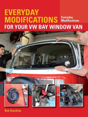 cover image of Everyday Modifications for Your VW Bay Window Van
